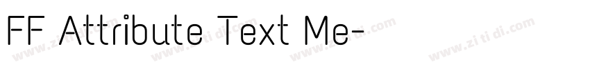 FF Attribute Text Me字体转换